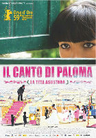 Locandina de 'Il canto di Paloma' di Claudia Llosa, in uscita venerdì 8 maggio nelle sale italiane.